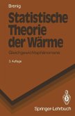 Statistische Theorie der Wärme (eBook, PDF)