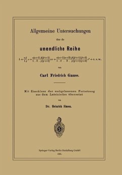 Allgemeine Untersuchungen über die unendliche Reihe (eBook, PDF) - Gauß, Carl Friedrich; Simon, Heinrich