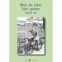 Cover Wenn das Leben Fahrt gewinnt