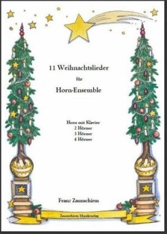 11 Weihnachtslieder für Horn-Ensemble