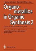 Organometallics in Organic Synthesis 2 (eBook, PDF)
