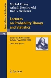 Lectures on Probability Theory and Statistics (eBook, PDF) - Emery, M.; Nemirovski, A.; Voiculescu, D.