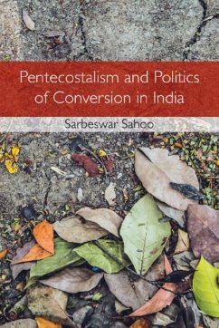 Cover Pentecostalism and Politics of Conversion in India (eBook, PDF)