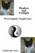 Shadow and Twilight (Temple Cats)... - Bild 1