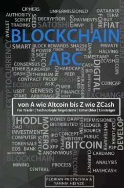 Blockchain ABC - Heinze, Yannik;Protschka, Florian