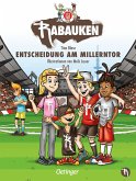 Entscheidung am Millerntor / FC St. Pauli Rabauken Bd.1