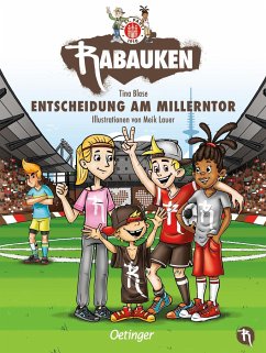 Entscheidung am Millerntor / FC St. Pauli Rabauken Bd.1 - Blase, Tina