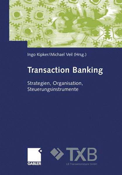 Transaction Banking (eBook, PDF) Transaction Banking (eBook, PDF)