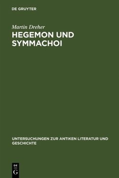 Hegemon und Symmachoi (eBook, PDF) - Dreher, Martin