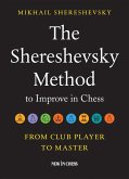 Shereshevsky Method to Improve in Chess (eBook, ePUB)