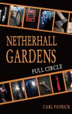 Netherhall Gardens Full Circle (eBook, ePUB) Netherhall Gardens Full Circle (eBook, ePUB)