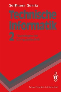 Technische Informatik 2 (eBook, PDF) - Schiffmann, Wolfram; Schmitz, Robert