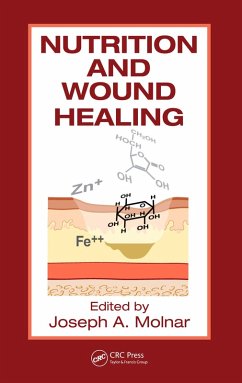 Nutrition and Wound Healing (eBook, PDF)