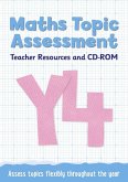 Year 4 Maths Topic Assessment: Teacher Resources: Maths Ks2 [With CDROM]