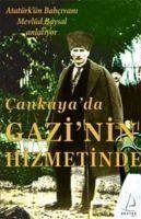 Cankayada Gazinin Hizmetinde - Baysal, Mevlüt