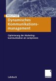 Dynamisches Kommunikationsmanagement (eBook, PDF)