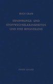 Ernährungs- und Stoffwechselkrankheiten und ihre Behandlung (eBook, PDF) Ernährungs- und Stoffwechselkrankheiten und ihre Behandlung (eBook, PDF)