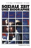 Soziale Zeit und Biographie (eBook, PDF)