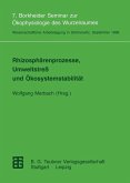 Rhizosphärenprozesse, Umweltstreß und Ökosystemstabilität (eBook, PDF)
