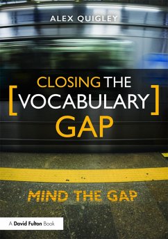 Closing the Vocabulary Gap (eBook, PDF) - Quigley, Alex
