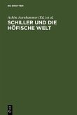 Schiller und die höfische Welt (eBook, PDF)