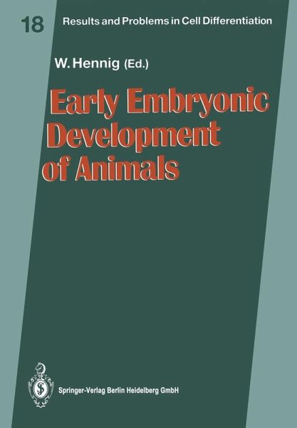 Early Embryonic Development of Animals (eBook, PDF) Early Embryonic Development of Animals (eBook, PDF)