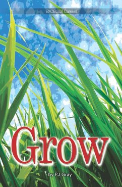 Grow [3] (eBook, PDF) - PJ Gray, Gray