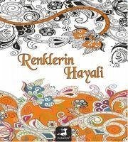 Renklerin Hayali - Kolektif