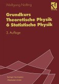 Grundkurs Theoretische Physik 6 Statistische Physik (eBook, PDF)