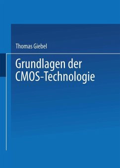 Grundlagen der CMOS-Technologie (eBook, PDF) - Giebel, Thomas