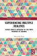 Experiencing Multiple Realities (eBook,... - Bild 1
