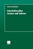 Interkulturelles Lernen und Lehren (eBook, PDF)