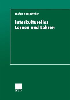Interkulturelles Lernen und Lehren (eBook, PDF) - Kammhuber, Stefan