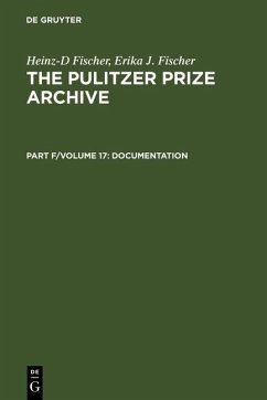 Complete Historical Handbook of the Pulitzer Prize System 1917-2000 (eBook, PDF) - Fischer, Heinz-D; Fischer, Erika J.