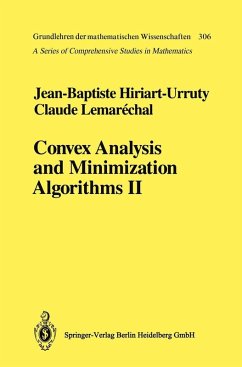 Convex Analysis and Minimization Algorithms II (eBook, PDF) - Hiriart-Urruty, Jean-Baptiste; Lemarechal, Claude