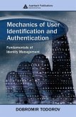 Mechanics of User Identification and Authentication (eBook, PDF)