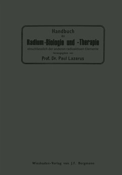 Handbuch der Radium-Biologie und Therapie (eBook, PDF) - Lazarus, Paul