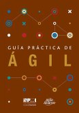 Agile Practice Guide (Spanish) (eBook, ePUB) Agile Practice Guide (Spanish) (eBook, ePUB)