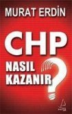 CHP Nasil Kazanir