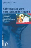 Kontroverses zum HWS-Schleudertrauma (eBook, PDF)