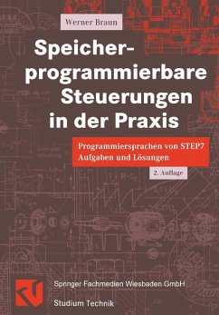 Speicher-programmierbare Steuerungen in der Praxis (eBook, PDF) - Braun, Werner