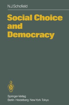 Social Choice and Democracy (eBook, PDF) - Schofield, Norman