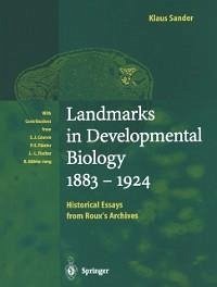 Landmarks in Developmental Biology 1883-1924 (eBook, PDF) - Sander, Klaus