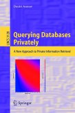 Querying Databases Privately (eBook, PDF)