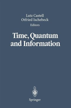Time, Quantum and Information (eBook, PDF)