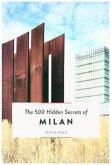 The 500 Hidden Secrets of Milan