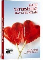 Kalp Yetersizligi; Hasta El Kitabi - Enc, Nuray; Yigit, Zerrin; Altiok, Meral