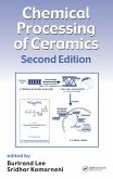 Chemical Processing of Ceramics (eBook, PDF)