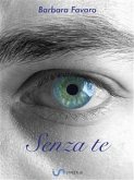 Senza te (eBook, ePUB)