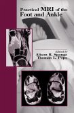 Practical MRI of the Foot and Ankle (eBook, PDF)